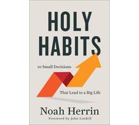 Noah Herrin Holy Habits (Copertina rigida)