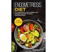 Noah Jerris Endometriosis diet (Tascabile)
