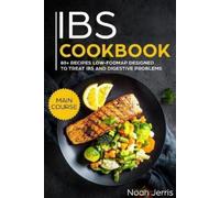 Noah Jerris Ibs Cookbook (Tascabile)