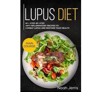 Noah Jerris Lupus Diet (Tascabile)