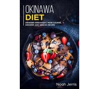 Noah Jerris Okinawa Diet (Tascabile)