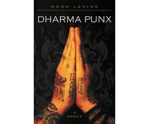 Noah Levine Dharma Punx (Tascabile)