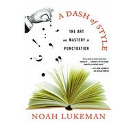 Noah Lukeman A Dash of Style (Tascabile)