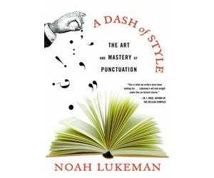 Noah Lukeman Lukeman Noah A Dash of Style (Tascabile)