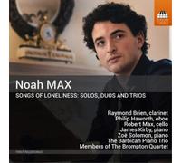 Noah Max Noah Max: Songs of Loneliness: Solos, Duos and Trios (CD) Album