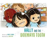 Flesher Noah P-Hally & The Sideways Tooth Book NUOVO