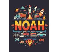 Noah Personalized Coloring Book: This fun and engaging kids coloring book features a bright, glossy cover with a cool original boy-themed design and ... and screen-free fun at home or on the go.