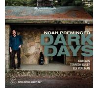 Noah Preminger Dark Days (CD) Album