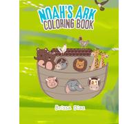 Noah’s Ark: Coloring book