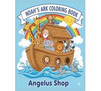 Noah’s Ark Coloring Book
