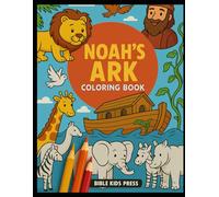 Noah’s Ark Coloring Book for Kids