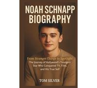 NOAH SCHNAPP BIOGRAPHY: From Stranger Things to Spotlight “The Journey of Hollywood's Youngest Star Who Conquered TV, Film, and His True Self”