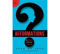 Noah St. John The Book of Afformations® (Tascabile)