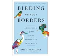 Noah Strycker Birding Without Borders (Tascabile)