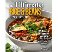 Noah Taylor The Ultimate Rice & Beans Cookbook (Tascabile)