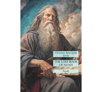 Noah The Lost Book of Noah (Tascabile)
