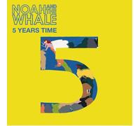 Noah & the Whale - 5 Years Time