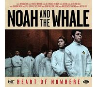 Noah & The Whale - Heart Of Nowhere