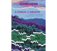 Noah Theriault A Forest of Dreams (Copertina rigida)