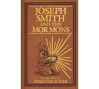 Noah Van Sciver Joseph Smith and the Mormons (Tascabile)