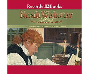 Noah Webster: Tessitore di parole