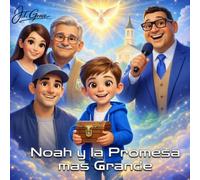 Noah y la Promesa mas Grande