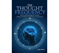 Noah Zenon The THOUGHT FREQUENCY (Tascabile)
