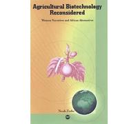 Noah Zerbe Agriculture Biotechnology Reconsidered (Tascabile)