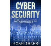 Noah Zhang Cyber Security (Tascabile) Discover Cyber Security