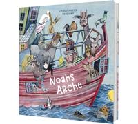 Noahs Arche: Einzigartiges Bilderbuch der berühmten Bibelgeschichte ab 4 Jahren