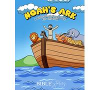 NOAH'S ARK: A biblical coloring book for children