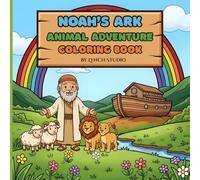 Noah's Ark: Animal Adventure Coloring Book