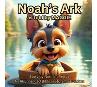 Noah's Ark as told by Maggie