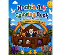 Noah's Ark Coloring Book: Bible Stories for Children