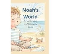 Noah's World: A First Tracing and Discovery Book