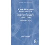 Noam Chomsky A New Generation Draws the Line (Copertina rigida)