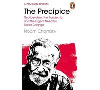 Noam Chomsky C. J. Polychroniou The Precipice (Tascabile)
