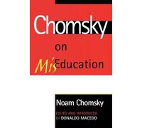 Noam Chomsky Chomsky on Mis-Education (Tascabile)
