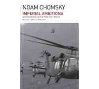 Noam Chomsky David Barsamian Imperial Ambitions (Tascabile)