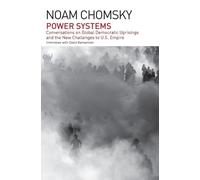 Noam Chomsky David Barsamian Power Systems (Tascabile)
