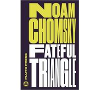 Noam Chomsky Fateful Triangle (Tascabile) Chomsky Perspectives