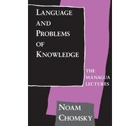 Noam Chomsky Language and Problems of Knowledge (Tascabile)