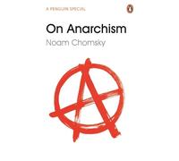 Noam Chomsky On Anarchism (Tascabile)