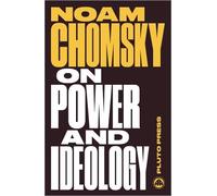 Noam Chomsky On Power and Ideology (Tascabile) Chomsky Perspectives