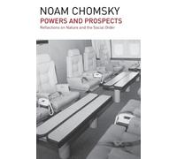 Noam Chomsky Powers and Prospects (Tascabile)