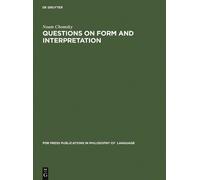 Noam Chomsky Questions on Form and Interpretation (Copertina rigida)