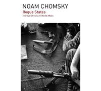 Noam Chomsky Rogue States (Tascabile)