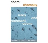 Noam Chomsky Rules and Representations (Copertina rigida)