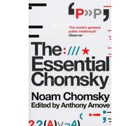 Noam Chomsky The Essential Chomsky (Tascabile)