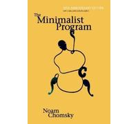 Noam Chomsky The Minimalist Program (Tascabile)